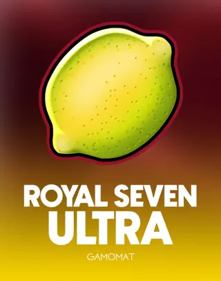 Royal Seven Ultra
